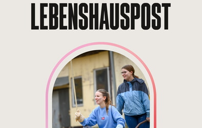 Lebenshauspost 155 erschienen!
